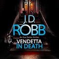 Cover Art for B07S2XF5SL, Vendetta in Death by J. D. Robb