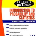 Cover Art for 9780070380844, Schaum's Outline of Theory and Problems of Introduction to Probability and Statistics by Seymour Lipschutz, John J. Schiller