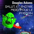 Cover Art for 9782070438631, Salut Et Encore Merci PouFolio Science Fiction by Douglas Adams