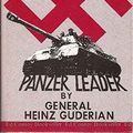 Cover Art for 9780892010769, Panzer Leader by Heinz Guderian