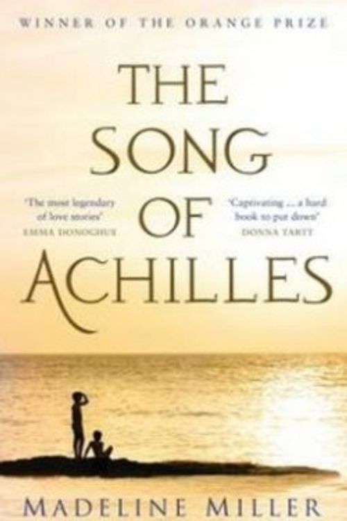 Cover Art for 9781408842126, The Song of Achilles by Madeline Miller