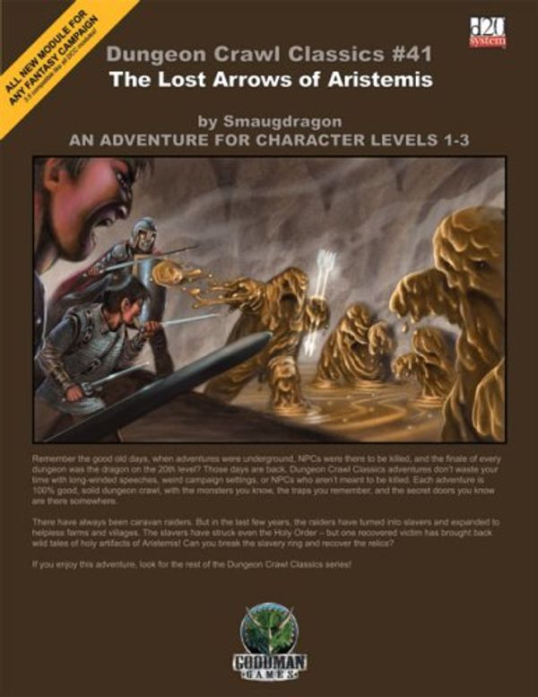 Cover Art for 9780978637019, The Lost Arrows of Aristemis (Dungeon Crawl Classics) by Bruce Boughner