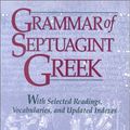 Cover Art for 9781565636651, Grammar of Septuagint Greek by Conybeare