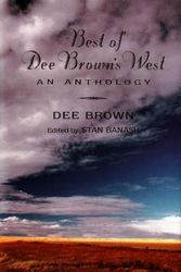 Cover Art for 9780940666764, Best of Dee Brown's West by Dee Brown