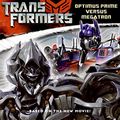 Cover Art for 9780060888244, Transformers: Optimus Prime versus Megatron by Chesterfield, Sadie