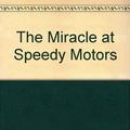 Cover Art for 9780753138113, The Miracle at Speedy Motors by Alexander McCall Smith