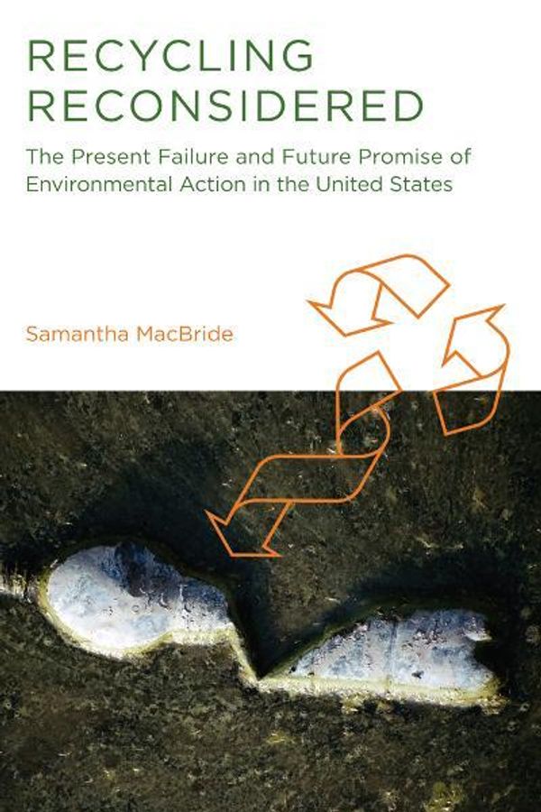 Cover Art for 9780262297660, Recycling Reconsidered by Samantha MacBride