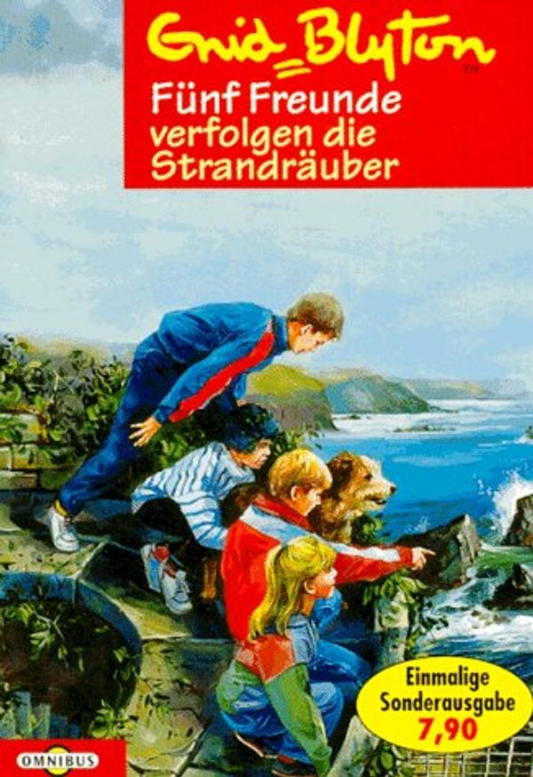 Cover Art for 9783570202876, Fünf Freunde verfolgen die Strandräuber by Enid Blyton