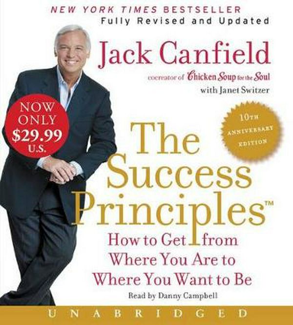 Cover Art for 9780062467669, The Success Principles(TM) - 10th Anniversary Edition by Jack Canfield