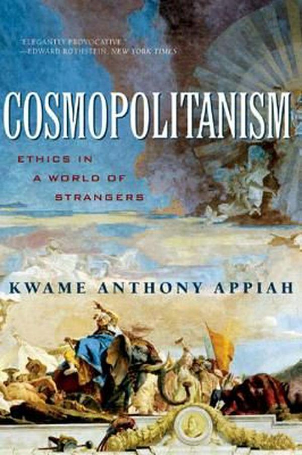Cover Art for 9780393329339, Cosmopolitanism by Kwame Anthony Appiah