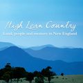 Cover Art for 9781741750867, High Lean Country by Edited By Alan Atkinson, J.S. Ryan, Iain Davidson And Andrew Piper