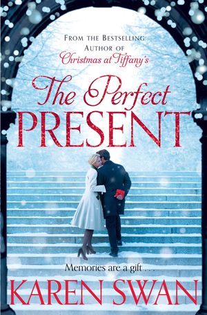 Cover Art for 9781743299777, The Perfect Present by Karen Swan