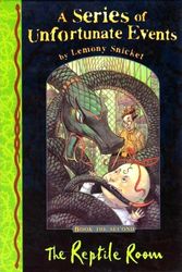 Cover Art for 9781405208680, The Reptile Room (A Series of Unfortunate Events No. 2) by Lemony Snicket