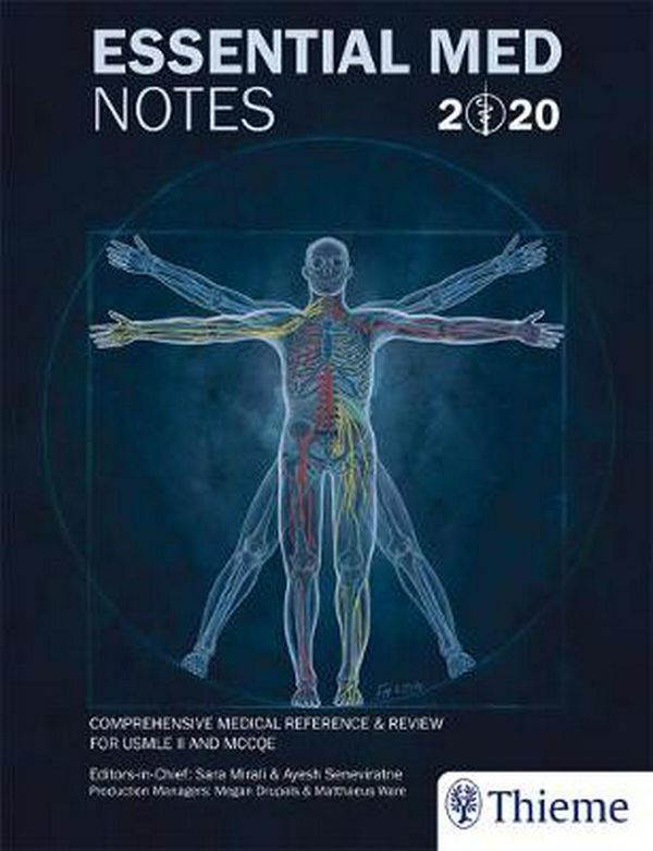 Cover Art for 9781927363676, Essential Med Notes 2020: Medical Reference & Review for USMLE II and Mccqe by Sara Mirali