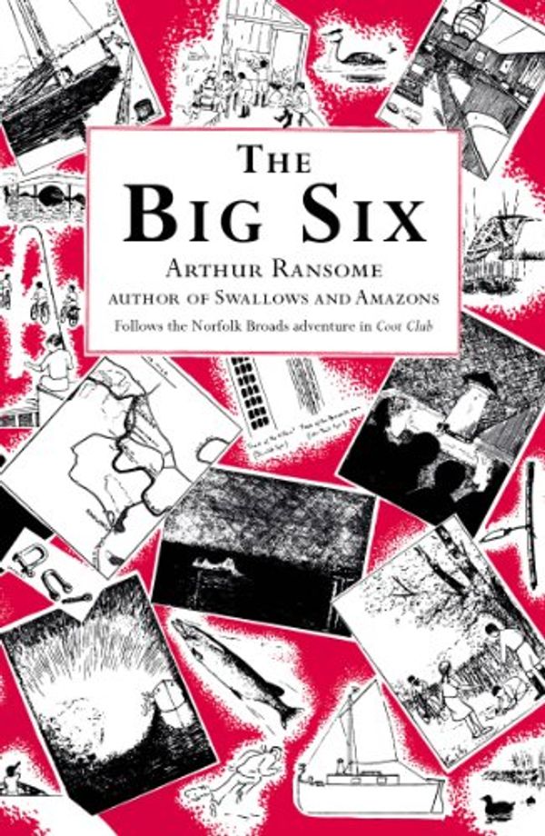 Cover Art for 9781455857654, The Big Six by Arthur Ransome