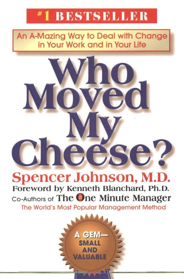 Cover Art for 9780399147241, Who Moved My Cheese? by Spencer Johnson