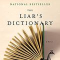 Cover Art for B087BD13W4, The Liar's Dictionary: A Novel by Eley Williams