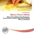 Cover Art for 9786134915502, Marco Pierre White by Knutr Benoit