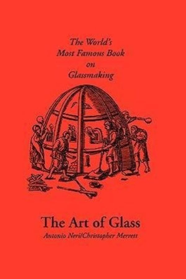Cover Art for 9780900682377, The Art of Glass by Antonio Neri