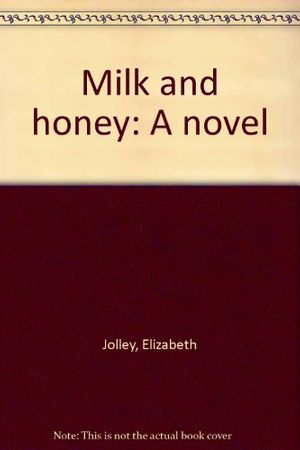 Cover Art for 9780892551026, Milk and Honey by Elizabeth Jolley