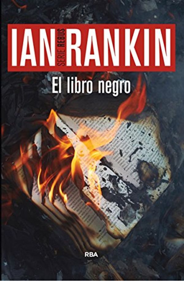 Cover Art for 9788490067611, El libro negro by Ian Rankin