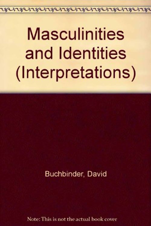 Cover Art for 9780522845457, Masculinities and Identities by Buchbinde David