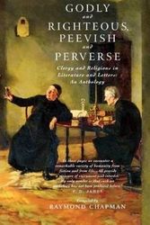 Cover Art for 9781853114922, Godly and Righteous, Peevish and Perverse by Raymond Chapman