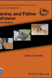 Cover Art for 9781118854211, Blackwell's Five-Minute Veterinary Consult Clinical CompanionCanine and Feline Behavior by Debra F. Horwitz
