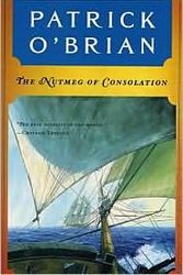 Cover Art for B004HSQ29E, The Nutmeg of Consolation by Patrick O'Brian, O'Brian by Unknown