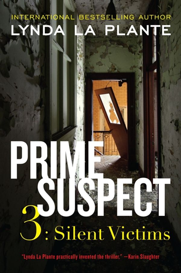 Cover Art for 9780062134417, Prime Suspect 3 by La Plante, Lynda