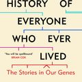 Cover Art for 9781780229072, A Brief History of Everyone Who Ever Lived by Adam Rutherford