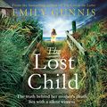 Cover Art for B07Q8VJNRH, The Lost Child by Emily Gunnis