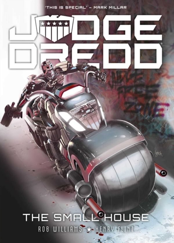 Cover Art for 9781781087411, Judge Dredd: The Small House by Rob Williams, Henry Flint