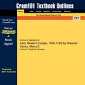Cover Art for 9781616982003, Outlines & Highlights for Early Modern Europe, 1450-1789 by Wiesner-Hanks, Merry E., ISBN by Cram101 Textbook Reviews