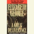 Cover Art for 9780553750836, A Great Deliverance by Elizabeth George