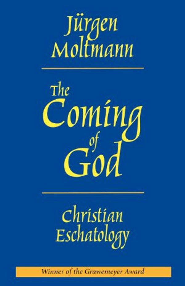 Cover Art for 9780800629588, The Coming of God by Jurgen Moltmann