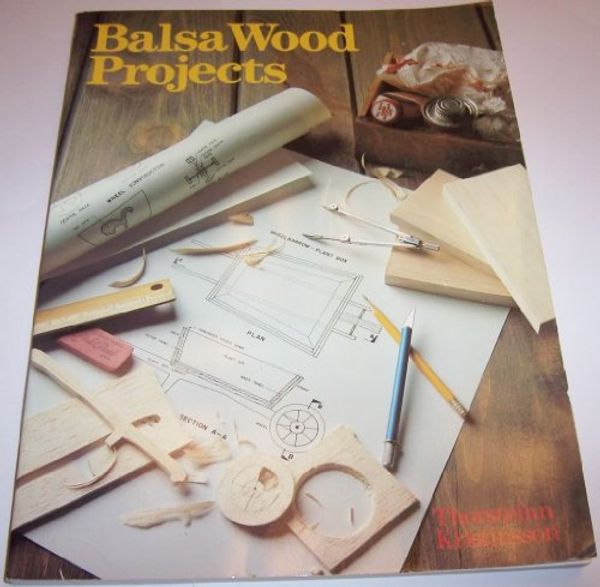Cover Art for 9780806968209, Balsa Wood Projects by Thorstein Kristinsson