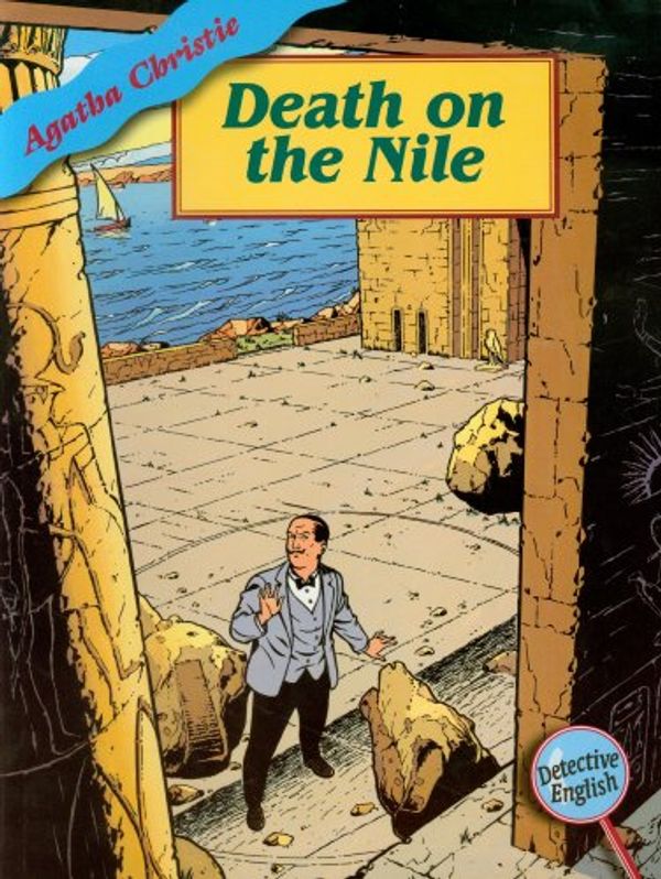 Cover Art for 9781899888184, Death on the Nile (Detective English Readers) by Agatha Christie