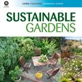 Cover Art for 9780643099630, Sustainable Gardens by Rob Cross