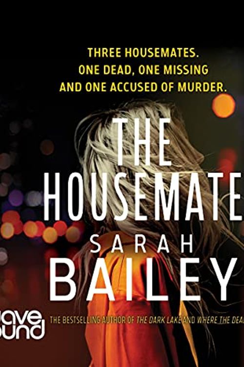 Cover Art for B09F6XKZC7, The Housemate by Sarah Bailey