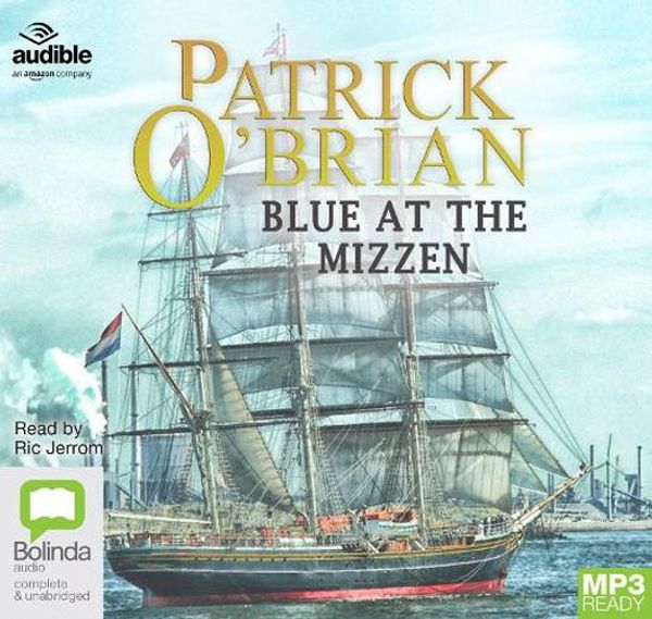 Cover Art for 9781489453778, Blue at the Mizzen: 20 (Aubrey-Maturin) by Patrick O'Brian