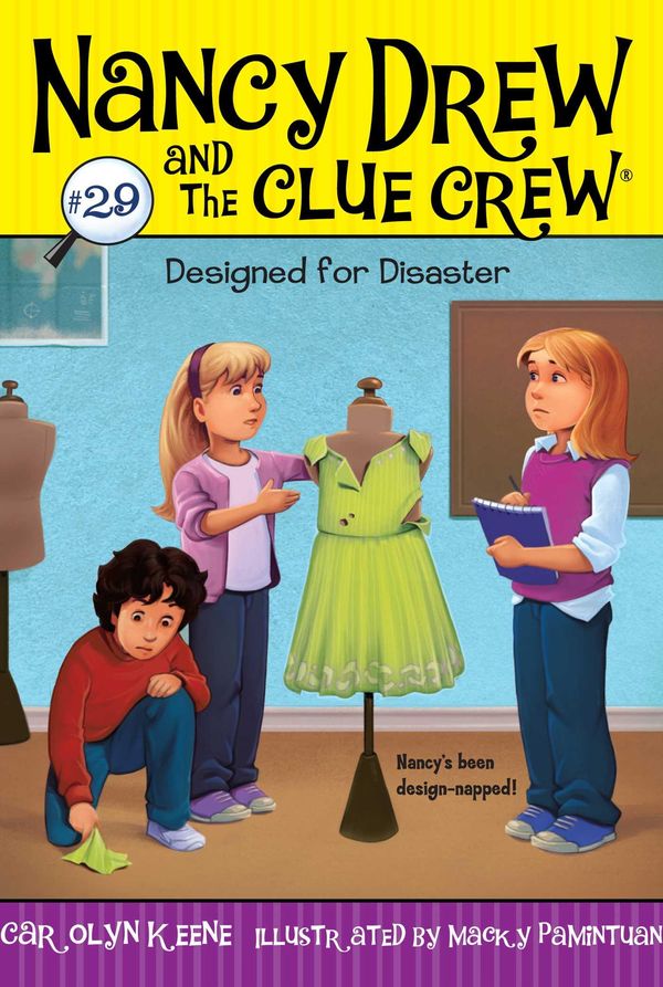 Cover Art for 9781442423800, Designed for DisasterNancy Drew and the Clue Crew by Carolyn Keene