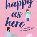 Cover Art for 9780734419248, As Happy as Here by Jane Godwin