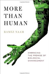Cover Art for 9780767918435, More Than Human by Ramez Naam