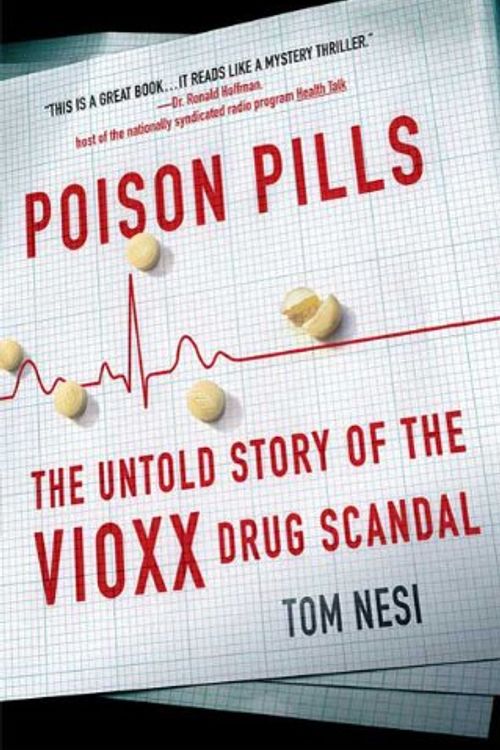 Cover Art for 9780312587628, Poison Pills by Tom Nesi
