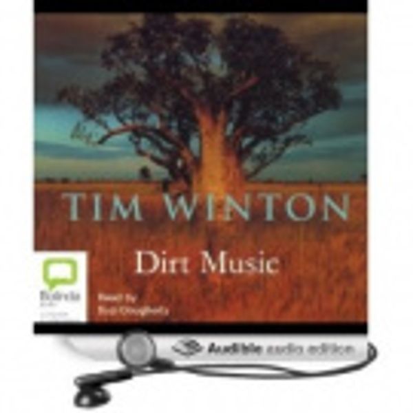 Cover Art for 9781740307765, Dirt Music by Tim Winton