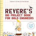 Cover Art for 9781683351924, Rosie Revere's Big Project Book for Bold Engineers by Andrea Beaty