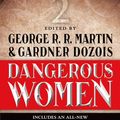 Cover Art for 9780765368829, Dangerous Women 2 by Martin, George R. R., Dozois, Gardner