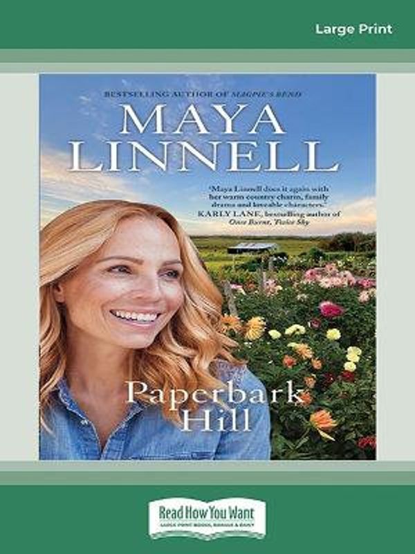 Cover Art for 9780369385574, Paperbark Hill by Maya Linnell