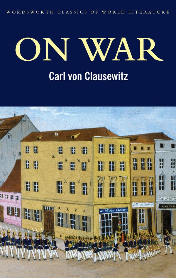 Cover Art for 9781848704756, On War by Carl Von Clausewitz